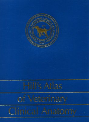 Hill's atlas of veterinary clinical anatomy