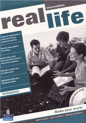 Reilly Patricia.	Real Life Intermediate Workbook