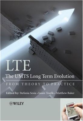 Sesia LTE, The UMTS Long Term Evolution: From Theory to Practice