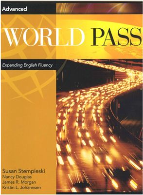 Stempleski Susan. World Pass Advanced Student Book