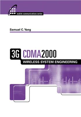 Yang S.C. 3G CDMA2000 Wireless System Engineering
