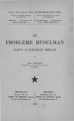 Anciaux Léon. Le problème musulman dans l'Afrique Belge