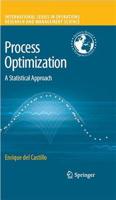 Castillo E.D. Process Optimization: A Statistical Approach