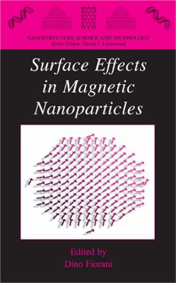 Fiorani D. (ed.). Surface effect in magnetic nanoparticles