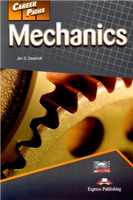 Dearholt J. Mechanics. Book 1, 2, 3 (A1, A2, B1) Student’s Book