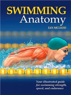 McLeod Ian. Swimming anatomy