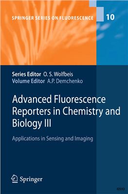 Demchenko A.P. (Ed.). Advanced Fluorescence Reporters in Chemistry and Biology III: Applications in Sensing and Imaging
