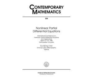 Chen G.-Q., Di Benedetto E. (editors) Nonlinear Partial Differential Equations