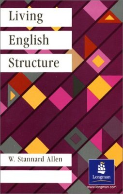 Stannard Allen W. Living English Structure