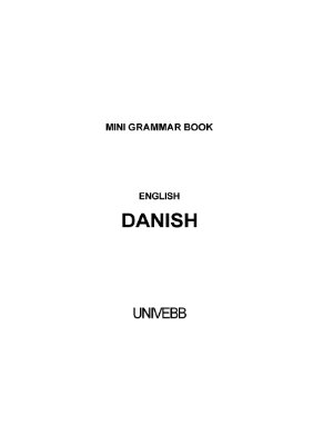 Univerb Forlag AB. Danish Course (Basic): Mini Grammar Boook. Изучение датского языка (Базовый курс)