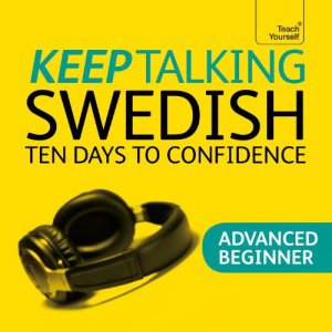 Harkin Regina. Keep Talking Swedish: Ten Days to Confidence (1/2)