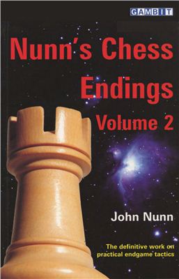 Nunn J. Nunn's Chess Endings. Volume 2