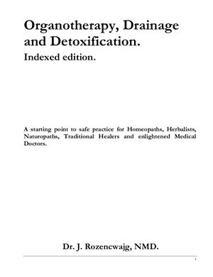 Rozencwajg J. Organotherapy, Drainage and Detoxification