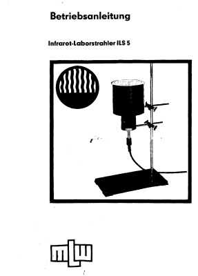 Infrarot-Laborstrahler ILS 5. Betriebsanleitung