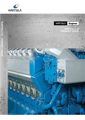 Wartsila 32 (ЧН 32/40) Product Guide. Technology Review