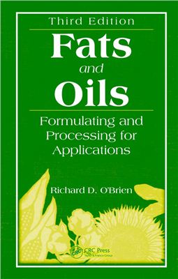 O'Brien R. Fats and Oils: Formulating and Processing for Applications