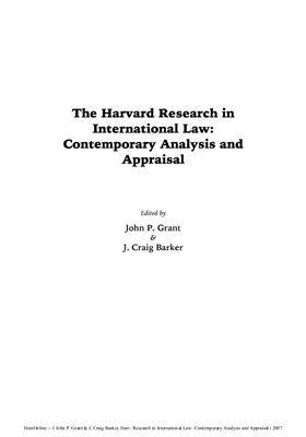 John P. Grant &amp; J. Craig Barker. The Harvard research in international law: contemporary analysis and appraisal