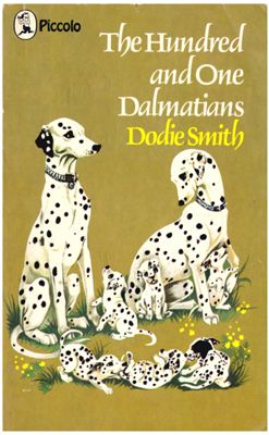 Smith Dodie. The Hundred and One Dalmatians