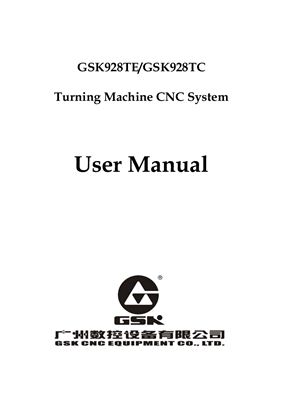 Руководство GSK928TE/GSK928TC CNC System User Manual