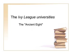 The Ivy League universities