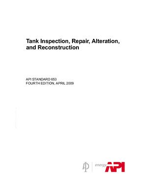 API Std 653-2009 Tank Inspection, Repair, Alteration, and Reconstruction