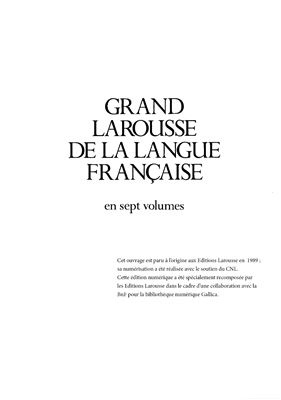 Gilbert L.(ред.), Lagane R.(ред.), Niobey G.(ред.), Grand Larousse de la langue française. Tom 7 (Sus-Z)