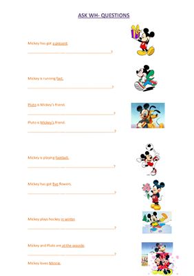 Ask WH - questions (Mickey Mouse pictures, Present Simple)