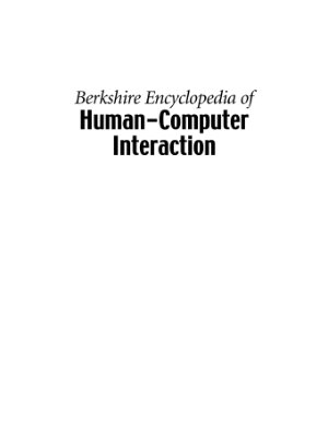 Bainbridge W.S. (ed.) Berkshire Encyclopedia of Human-Computer Interaction. Volume 2