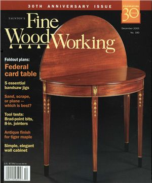Fine Woodworking 2005 №180 November-December
