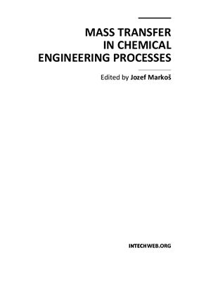 Markos J. (ed.) Mass Transfer in Chemical Engineering Processes