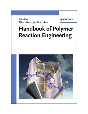 Meyer T., Keurentjes J. (ed.). Handbook of Polymer Reaction Engineering