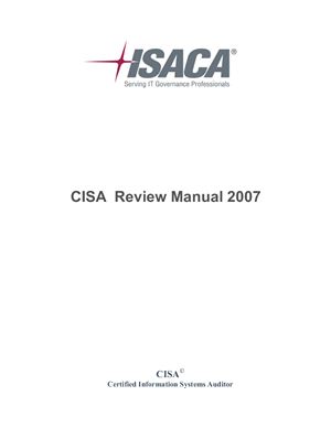 CISA. Certified Information Systems Auditor. Редакция 2007 года. English version