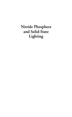 Xie R.-J., Li Y.Q., Hirosaki N., Yamamoto H. Nitride Phosphors and Solid-State Lighting