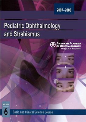 Simon John W. Pediatric Ophthalmology and Strabismus. Section 6