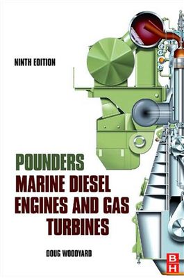 Woodyard D. (ed.) Pounders Marine diesel engines and Gas Turbines
