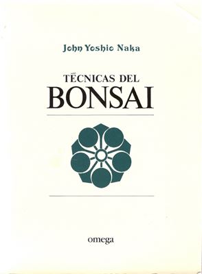 Naka J.Y. Tecnicas del bonsai (Техника бонсаи)