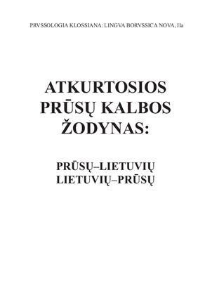 Mikkels Klussis. Lietuvių - prūsų, prūsų-lietuvių kalbų žodynas(Sembos tarmė)