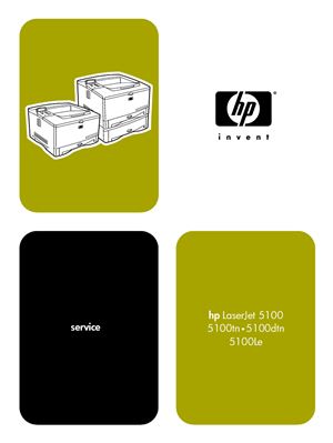 HP LaserJet 5100, 5100tn, 5100dtn, 5100Le. Service manual