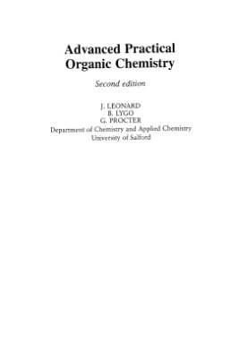 Leonard J., Lygo B., Procter G. Advanced Practical Organic Chemistry