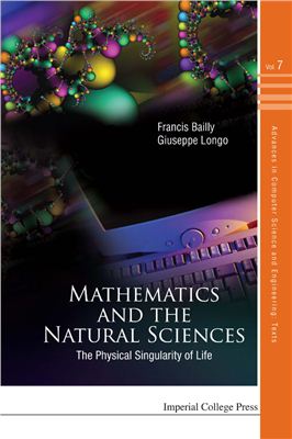 Bailly F., Longo G. Mathematics and the Natural Sciences: The Physical Singularity of Life