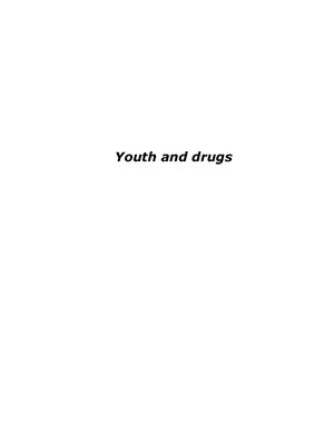 Youth and drugs