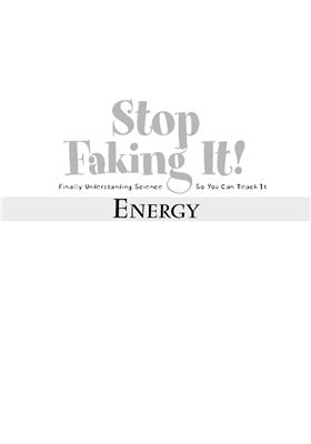 Robertson W.C. Energy: Stop Faking It!
