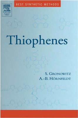 Gronowitz S., Hoernberg A.-B. Thiophenes