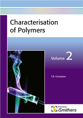 Crompton T.R. Characterisation of Polymers. V.2