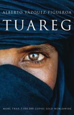Vázquez-Figueroa Alberto. Tuareg / Васкес-Фигероа Альберто.Туарег. CD 4-5