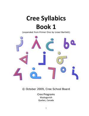 Bartlett Liesel. Cree Syllabics. Book 1