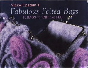 Epstein Nicky. Fabulous Felted Bags