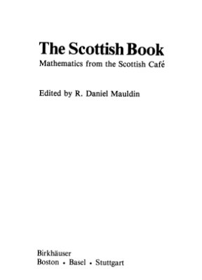 Mauldin R.D. The Scottish Book: Mathematics from the Scottish Cafe