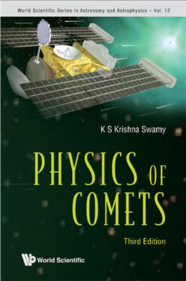 Swamy K.S.K. Physics of Comets