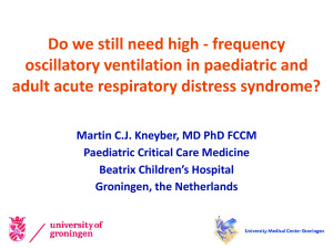 Do we still need high - frequency oscillatory ventilation in paediatric and adult acute respiratory distress syndrome?